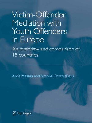 cover image of Victim-Offender Mediation with Youth Offenders in Europe